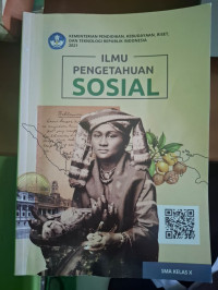 Ilmu Penegetahuan Sosial Kelas X