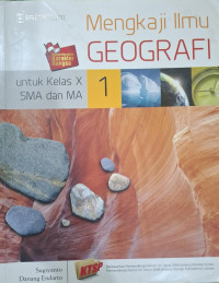 Image of Mengkaji Ilmu Geografi X ktsp