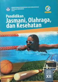 Image of Pendidikan Jasmani, Olahraga, dan Kesehatan Kelas XII