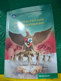 Image of Pendidikan Pancasila dan Kearganegaraan Kelas X
